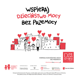 Wspieraj dziecinstwo mocy bez przemocy.